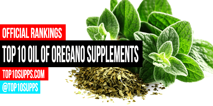 Best Oil Of Oregano Supplements Top Brands For