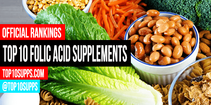 Best Folic Acid Supplements Top 10 Brands For 2023 4404
