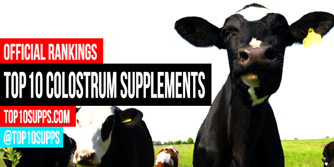 Best Colostrum Supplements Top 10 Brands For 2023